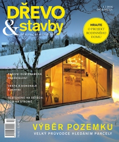 Časopis DŘEVO&stavby 1/2016 - inspirace ze světa moderních dřevostaveb
