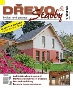 Časopis DŘEVO&stavby 1/2013 - inspirace ze světa moderních dřevostaveb