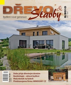 Časopis DŘEVO&stavby 5/2010 - inspirace ze světa moderních dřevostaveb