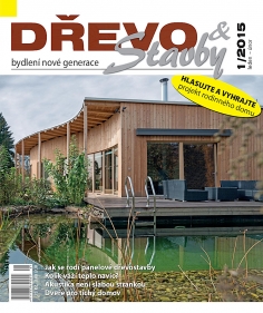 Časopis DŘEVO&stavby 1/2015 - inspirace ze světa moderních dřevostaveb